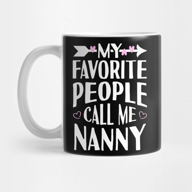 My Favorite People Call Me Nanny by Tesszero